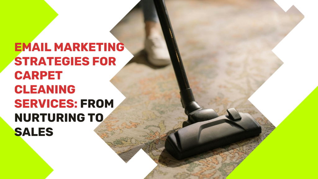 carpet cleaning email marketing